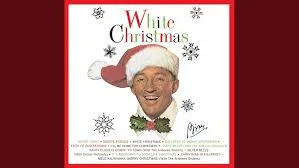 Bing Crosby – White Christmas