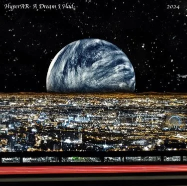 ALBUM: HyperAR – A Dream I Had