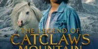 Movie: The Legend of Catclaws Mountain (2024)