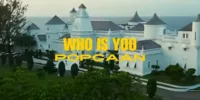 Popcaan – Who Is You