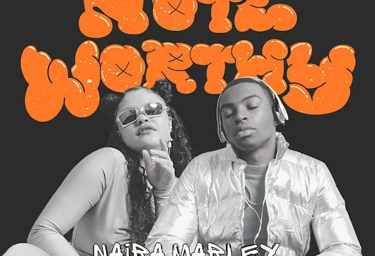 Naira Marley – Note Worthy ft. Harmonize