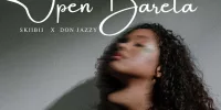 Skiibii – Open Bareta Ft. Don Jazzy