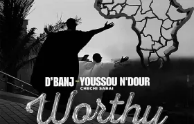 D’banj – Worthy ft. Chechi Sarai & Youssou N’dour