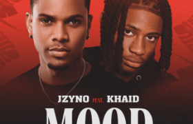 JZyNO – Mood ft. Khaid