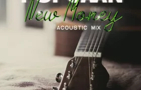 Popcaan – New Money (Acoustic) Ft. Louie Vito