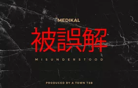 Medikal – MISUNDERSTOOD