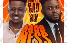 Godfrey Gad & S.O.N Music – Goodness (Sped Up)